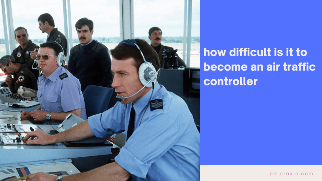 How To An Air Traffic Controller? Complete Guide